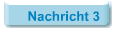 Nachricht 3